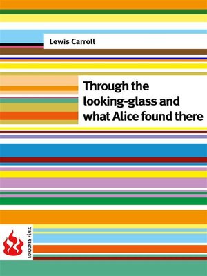 cover image of Through the looking-glass and what Alice found there (low cost)
